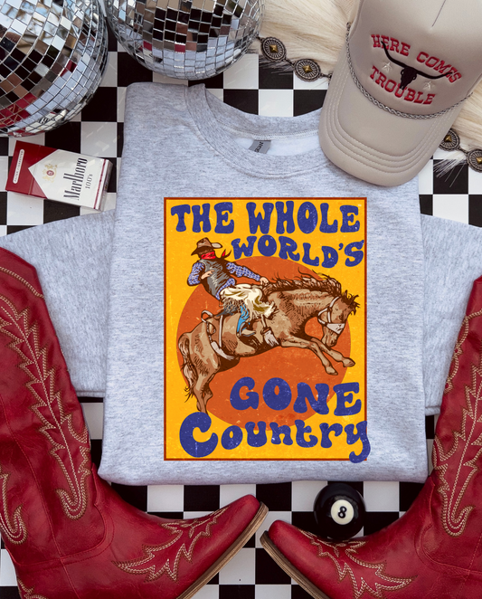 The Worlds Gone Country Crewneck