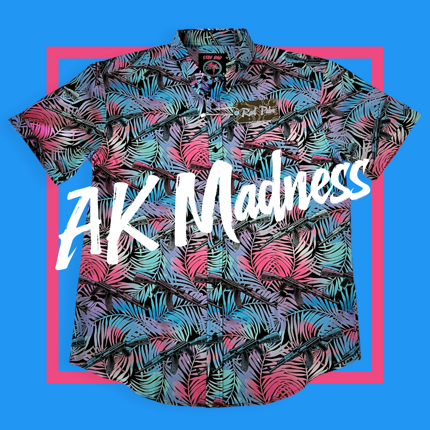 AK Madness