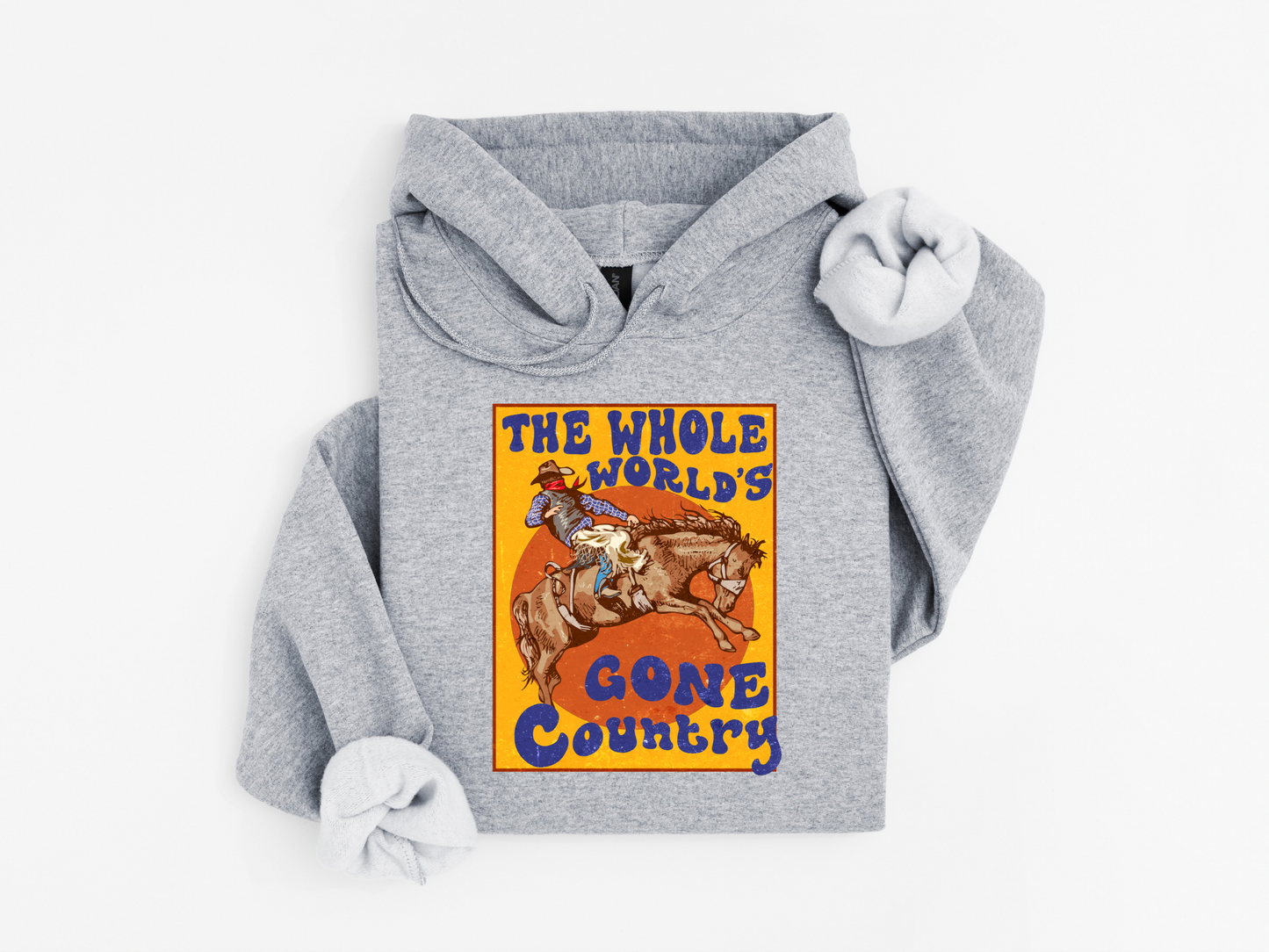The Worlds Gone Country Hoodie