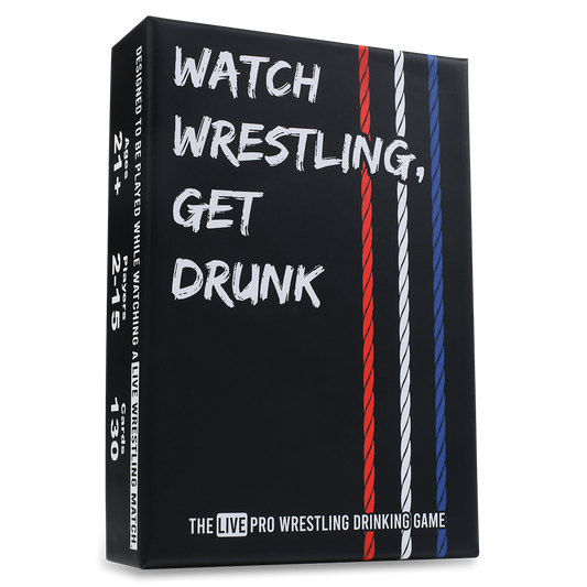 WATCH WRESTLING, GET DRUNK - The Live Pro Wrestling Drinking Game